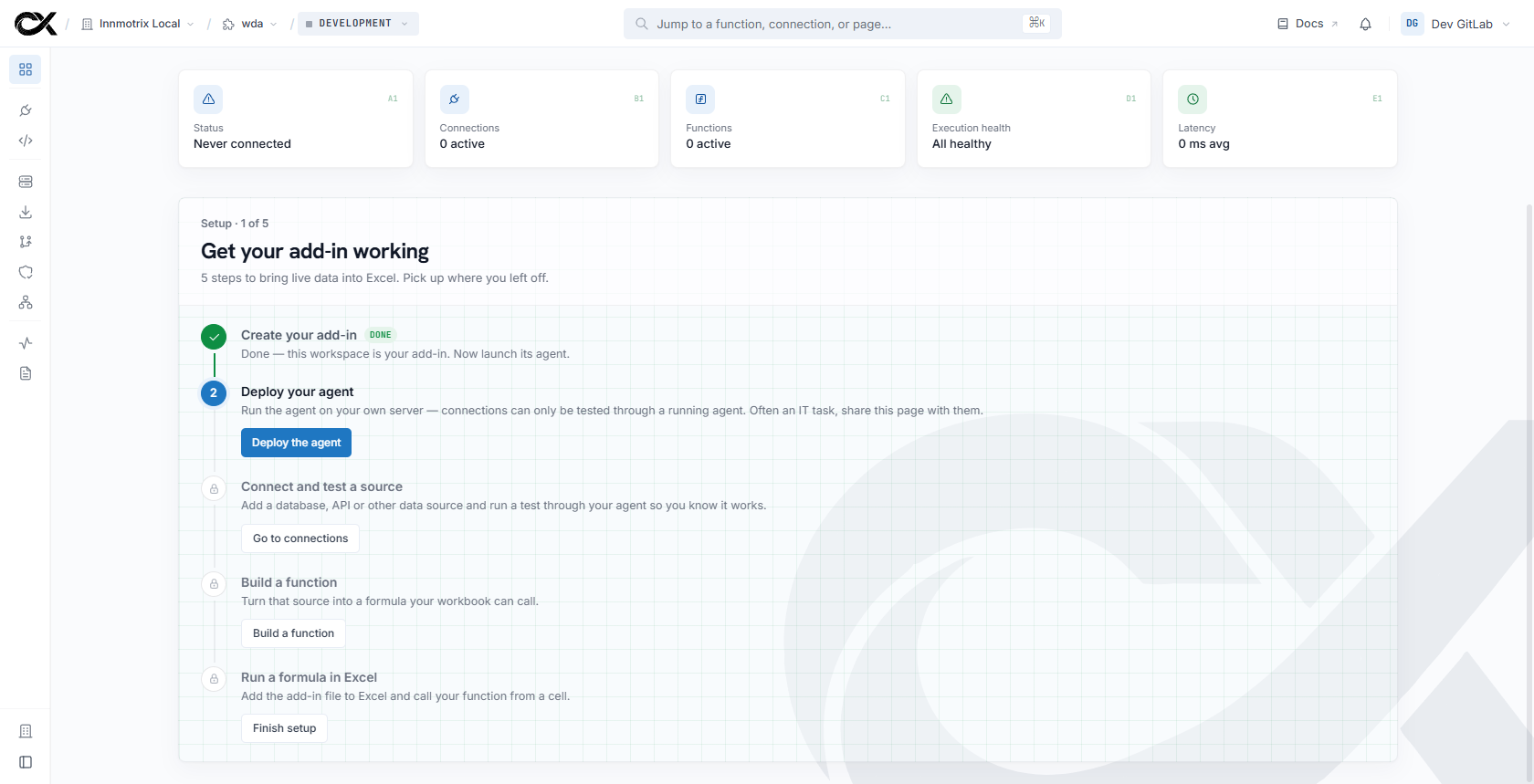 The ConnXL dashboard Overview — KPI cards (status, connections, functions, execution health, latency) above the "Get your add-in working" setup checklist